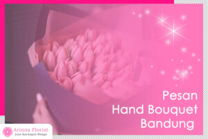 Pesan Hand Bouquet Segar Bandung Pesan Hand Bouquet Segar Bandung